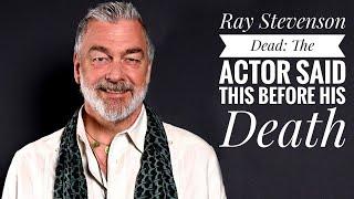 Ray Stevenson Dead: Thor and Star Wars actor said this before his Death