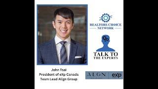 John Tsai, President of eXp Canada, and Founder of the Align Group