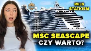 Rejs MSC Seascape – Co Cię Czeka na Pokładzie?