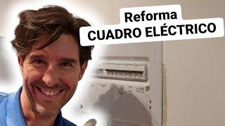 Cómo reformar CUADRO ELÉCTRICO con MEDIDAS ELÉCTRICAS REGLAMENTARIAS