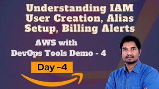 Day -4 Demo | Understanding IAM, User Creation, Permissions