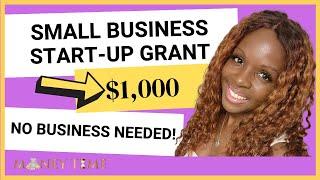 FREE $1,000 Grant (Even Without a Business!) | Secret Strategy Revealed