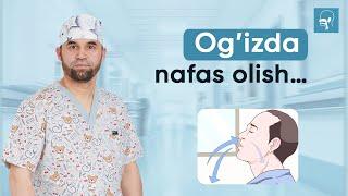 Og'izda nafas olish... | Dr Asqar Ashurov