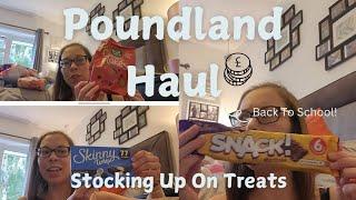 Poundland Haul | Lots Of Snacks | Stocking Up For Back To School