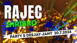 Deejay-jany Live @ RAJEC, ihrisko 20.7.2024 (zostrih)