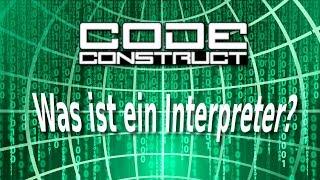 Was ist ein Interpreter? - einfach erklärt!