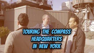 A Tour of Compass HQ (Headquarters) in New York