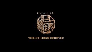 Hiroyuki Sawano / Project【emU】 “MOBILE SUIT GUNDAM UNICORN” suite