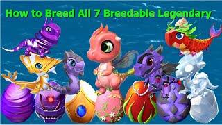 How to Breed All 7 Breedable Legendary Dragons-Dragon Mania Legends | DML