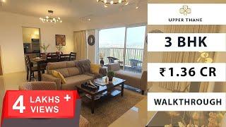 3 BHK With Deck | 1075 SqFt | Lodha Upper Thane | Apartment Walkthrough | Thane Real Estate | Mumbai