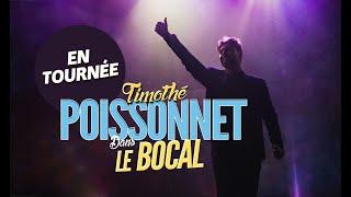 TIMOTHÉ POISSONNET EN TOURNÉE