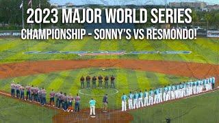 Championship - Sonny's vs Resmondo - 2023 Major World Series