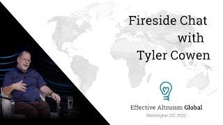 Fireside chat | Tyler Cowen | EAG DC 2022