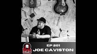 Ep 201: Joe Caviston