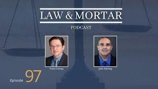 Law and Mortar Episode 97