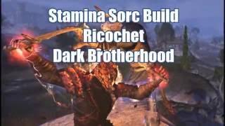 ESO Stamina Sorcerer DPS Update for the Dark Brotherhood Ricochet Build