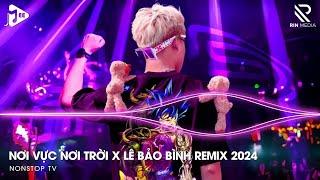 Nơi Vực Nơi Trời Remix Hot TikTok x Lê Bảo Bình - Khi Tương Lai Mơ Hồ Đầy Ô Trống Remix TikTok 2024