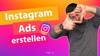 Tipps für Erstellung von Instagram Ads - Part 2