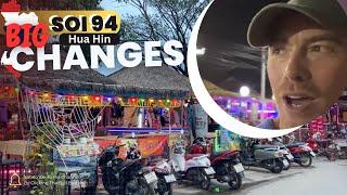 Soi 94 Hua Hin | Big Changes #huahin #thailand