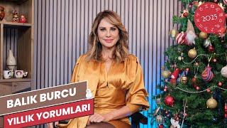 2025 BALIK BURCU YORUMLARI - Hande Kazanova ile Astroloji