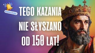 Tego kazania nie słyszano od 150 lat!  ks. Mateusz Szerszeń CSMA