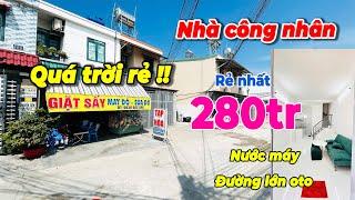 Nhà thật giá thật! Nhà công nhân, giá Siêu Rẻ200tr góp dài hạn không lãi. Đủ các giá từ 2xx-3xx.