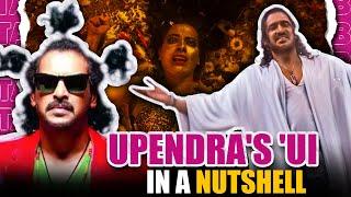 UPENDRA'S UI IN A NUTSHELL BY THREE ANGRY BOYS
