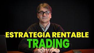 ‍ MasterClassESTRATEGIA de TRADING mas RENTABLE 