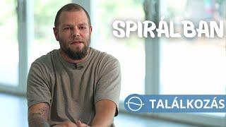 SPIRÁLBAN – Találkozás