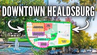 Downtown Healdsburg California Explained - Best Value to Top Neighborhoods