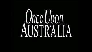 Once Upon Australia (1995)