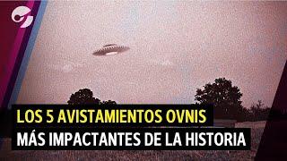 TOP 5 de AVISTAMIENTOS de OVNIS MÁS IMPACTANTES DE LA HISTORIA - Por qué la CIENCIA no los refutó