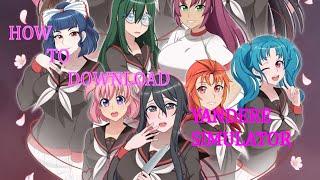 How to DOWNLOAD YANDERE SIMULATOR | EASY and FAST. | Gameplay 10+ min