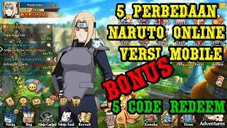 Naruto Online Versi Mobile  | 5 Perbedaan dan 5 Bonus Code Redeem | Indonesia