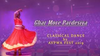 Ghar more pardesiya I Classical Performance I AVPWA FEST 2019 I WINGS CREATIVE STUDIO