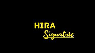 Hira Name Signature Style || Learn Your Signature