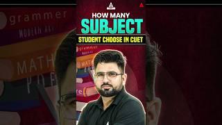 How Many Subject Students Choose in CUET Exam #shorts