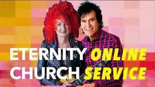 Eternity Online Church Service - The World Needs Love (2024)