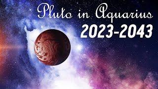 EXPECT CHANGE | Pluto in Aquarius 2023 - 2043 | Primary Insights