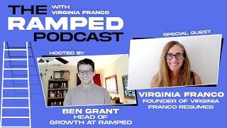 S04 E12: Virginia Franco | The Ramped Podcast | Host: Ben Grant