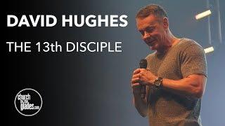 David Hughes - The 13th Disciple