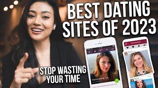  These are the Best Dating Sites and Apps of 2023