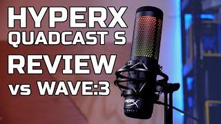 HyperX QuadCast S Review - Better than the Wave:3?