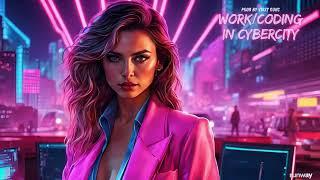 Productivity WORK/CODING/STUDY MUSIC With Cyberpunk Chillwave 80s Retro Synthwave Mix