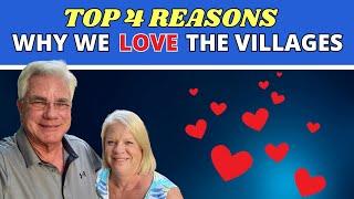 Top 4 Reasons to Retire in The Villages Florida!