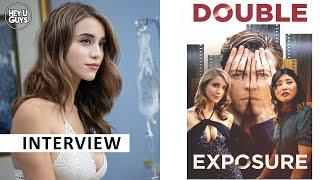 Caylee Cowan on Double Exposure, her journey to the big screen, the dangers of social media & more