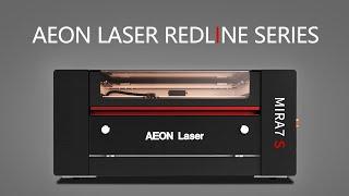 AEON Laser REDLINE SERIES - REDEFINING CO2 LASER TECHNOLOGY