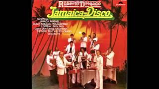 Roberto Delgado - Jamaica Disco