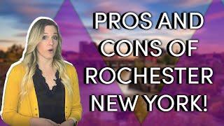 Living in Rochester NY Pros and Cons