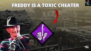 FREDDY IS A TOXIC CHEATER | Dead By Daylight